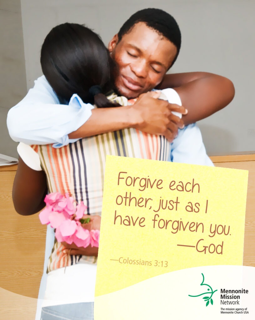 Forgive each other