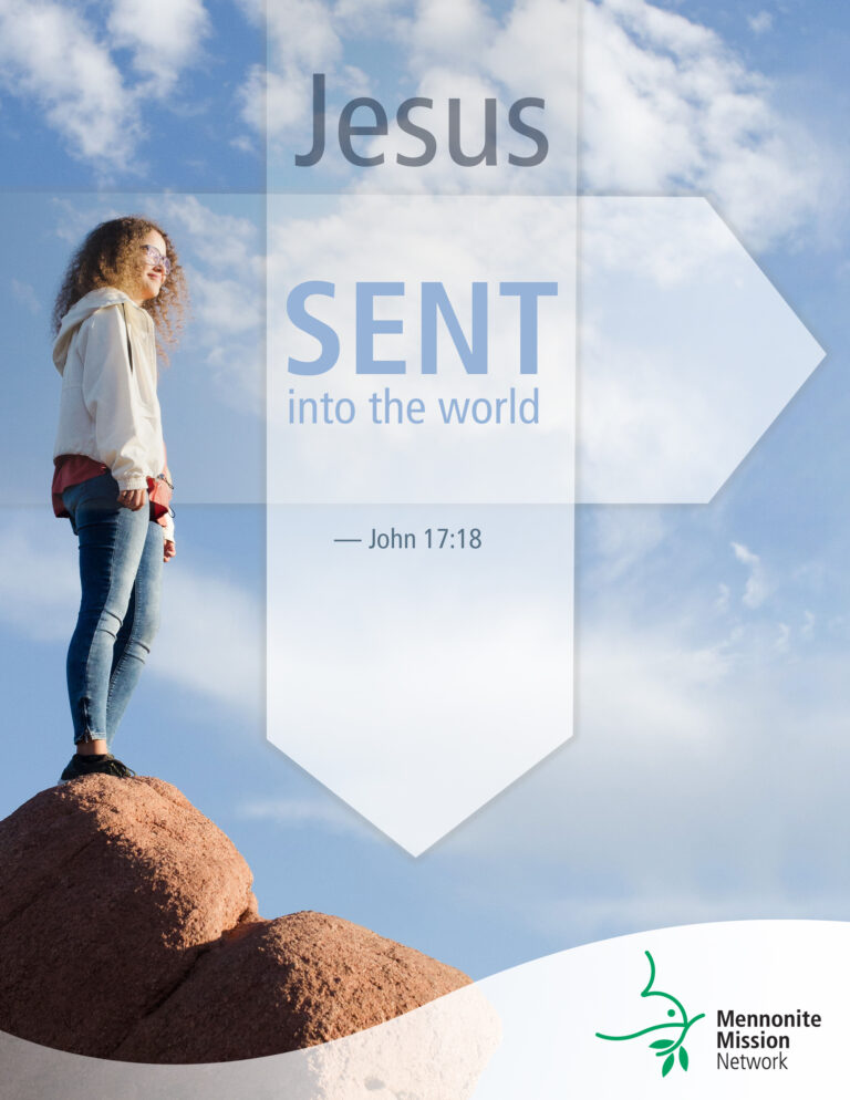 Sent into the world - Mennonite Mission Network