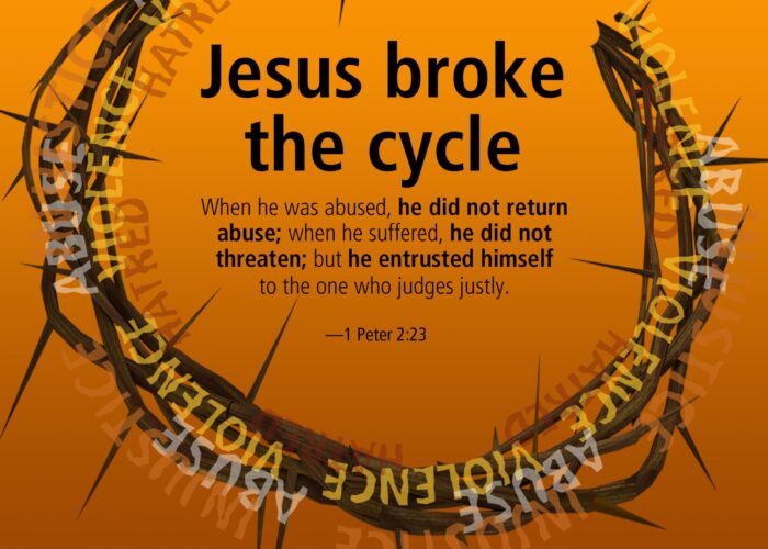 Jesus broke the cycle