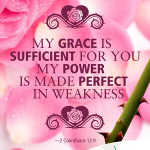 My grace is sufficient