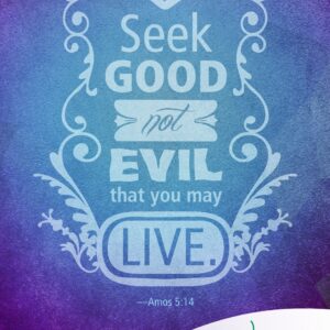Seek good