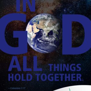 God holds all things together