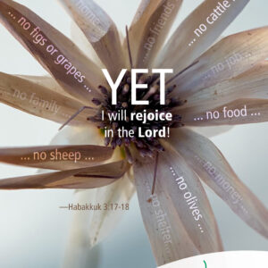 Yet I will rejoice