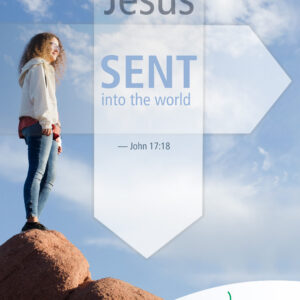 Sent into the world