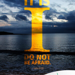Don't be afraid