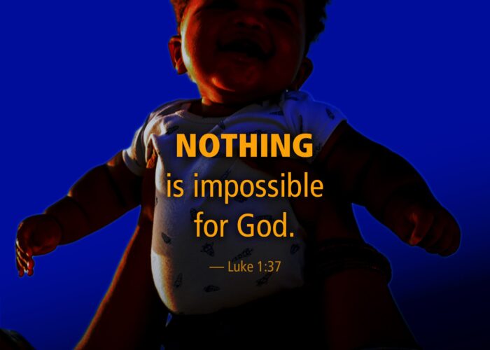 Nothing is impossible with God