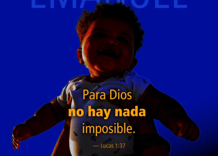Para Dios no hay nada imposible