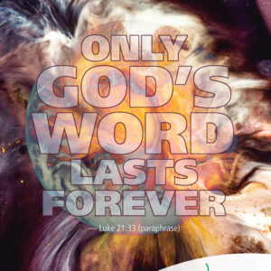 God's word lasts forever