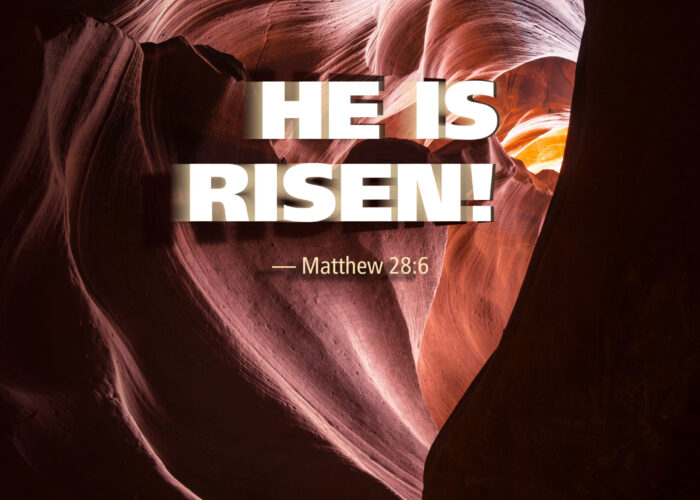 He is risen