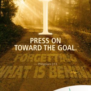 Pressing on toward the goal