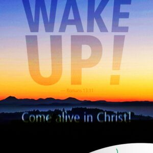 Wake up