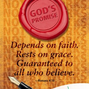 God's promise rests on grace