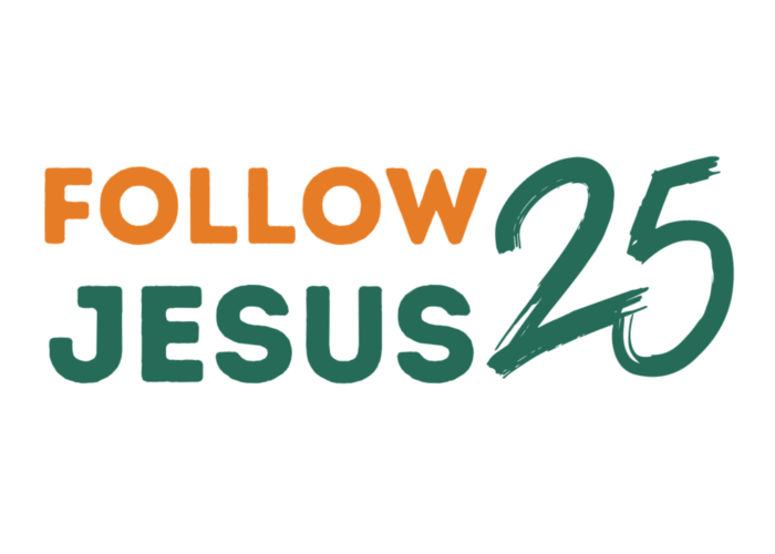 Follow Jesus 25